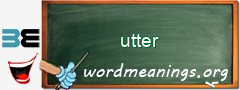 WordMeaning blackboard for utter